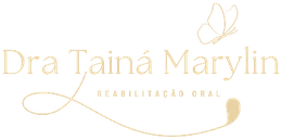 Dra. Tainá Marylin · Reabilitação Oral